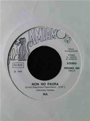 Umberto Napolitano / Ira  - Cantando E Fischiettando / Non Ho Paura