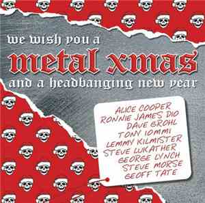 Various - We Wish You A Metal Xmas And A Headbanging New Year