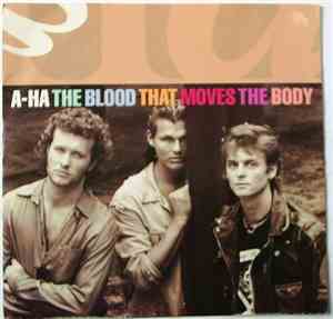 a-ha - The Blood That Moves The Body