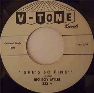 Big Boy Myles - She's So Fine / The Flame