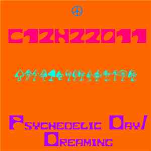 C12H22O11 - Psychedelic Day/Dreaming