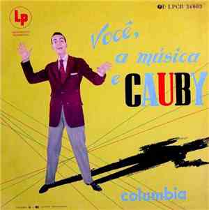 Cauby Peixoto - Você, A Música E Cauby