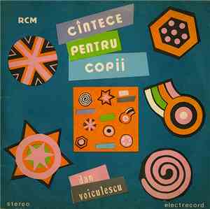 Dan Voiculescu - Cîntece Pentru Copii