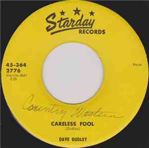 Dave Dudley - Careless Fool / Cry Baby