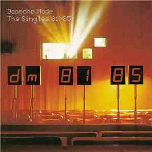 Depeche Mode - The Singles 81 > 85