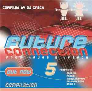 DJ Crack - Future Connection 5