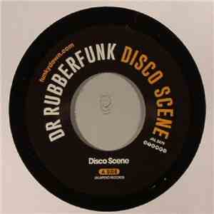 Dr Rubberfunk - Disco Scene