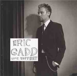 Eric Gadd - Life Support