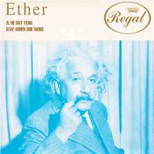 Ether  - He Say Yeah