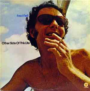 Fred Neil - Other Side Of This Life