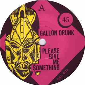 Gallon Drunk - Snakepit