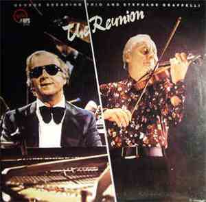 George Shearing Trio And Stephane Grappelli - The Reunion