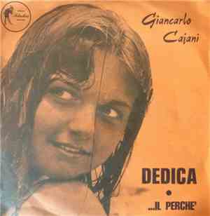 Giancarlo Cajani - Dedica / Il Perché