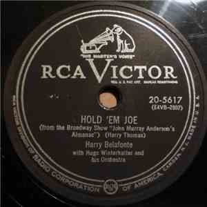 Harry Belafonte With Hugo Winterhalter And His Orchestra - Hold 'Em Joe