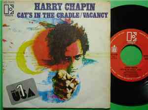 Harry Chapin - Cat's In The Cradle / Vacancy