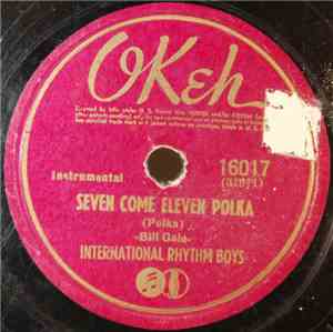 International Rhythm Boys - Seven Come Eleven Polka / Daughter Darling Polk ...