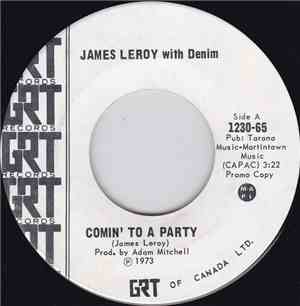 James Leroy With Denim - Comin' To A Party
