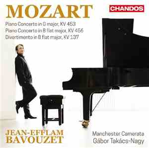 Jean-Efflam Bavouzet, Mozart, Manchester Camerata, Gábor Takács-Nagy - Moza ...