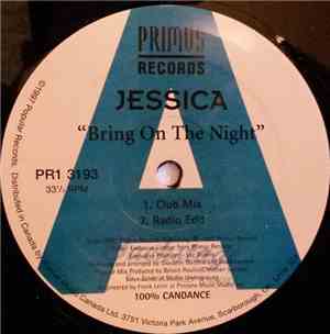 Jessica  - Bring On The Night