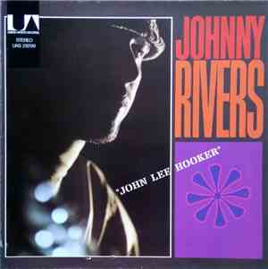 Johnny Rivers - Whisky A Go-Go Revisited