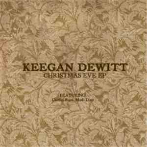 Keegan DeWitt - Christmas Eve EP