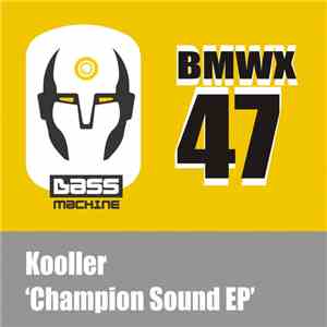 Kooller - Champion Sound EP
