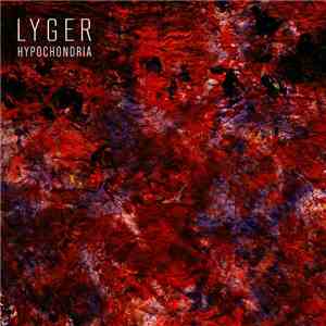 Lyger - Hypochondria