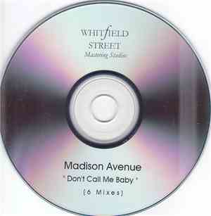 Madison Avenue - Don't Call Me Baby