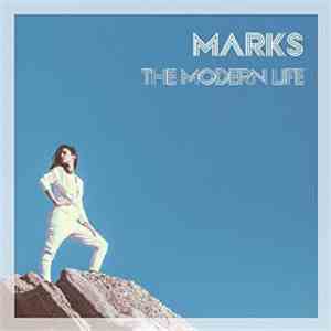 Marks - The Modern Life