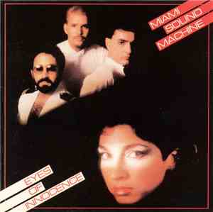 Miami Sound Machine - Eyes Of Innocence