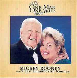 Mickey Rooney And Jan Chamberlain Rooney - The One Man, One Wife Show