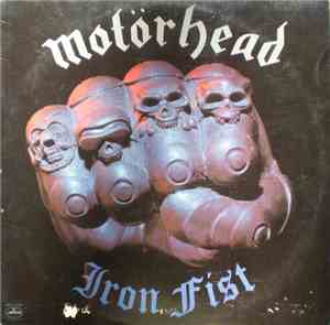 Motörhead - Iron Fist