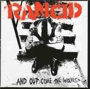 Rancid - ...And Out Come The Wolves