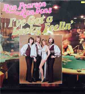 Ron Pearson And The Ron Dons - I've Got A Lucky Feelin'
