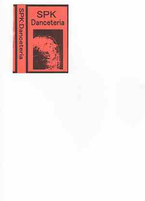 SPK - Danceteria
