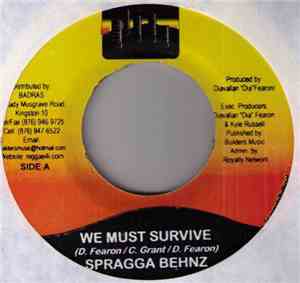 Spragga Benz / Sugar Slick - We Must Survive / The Memories