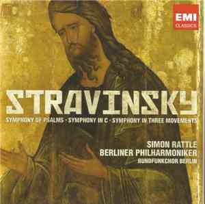 Stravinsky / Simon Rattle - Berliner Philharmoniker - Symphony Of Psalms -  ...