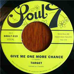 Target - Give Me One More Chance / Cleveland