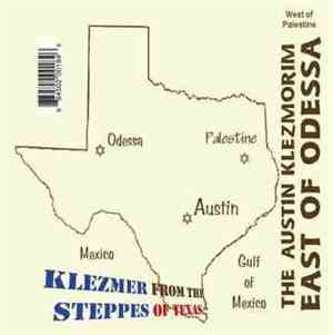 The Austin Klezmorim - East of Odessa