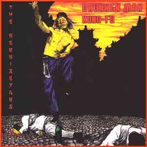 The Berbiseyans - Drunken Man Kung-Fu