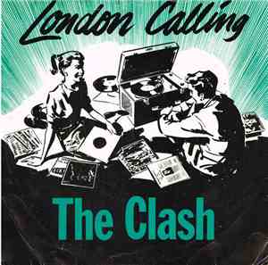 The Clash - London Calling / Armagideon Time