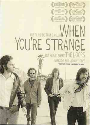 The Doors - When You're Strange