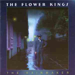 The Flower Kings - The Rainmaker