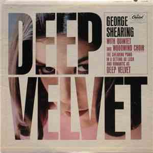 The George Shearing Quintet - Deep Velvet