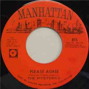 The Mysteries  - Please Agree / I Find It’s True Love