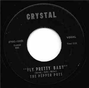The Pepper Pots - Fly Pretty Baby / Coffee And