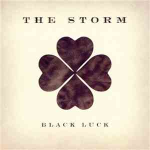 The Storm - Black Luck