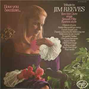 Tom McClure  - Tribute To Jim Reeves