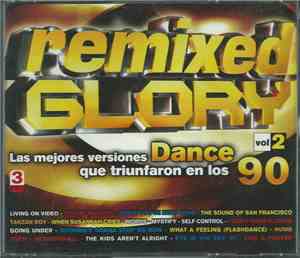 Various - Remixed Glory Vol 2