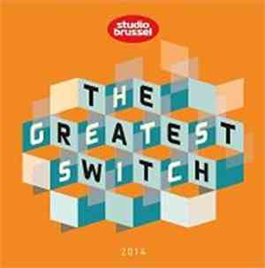 Various - The Greatest Switch 2014